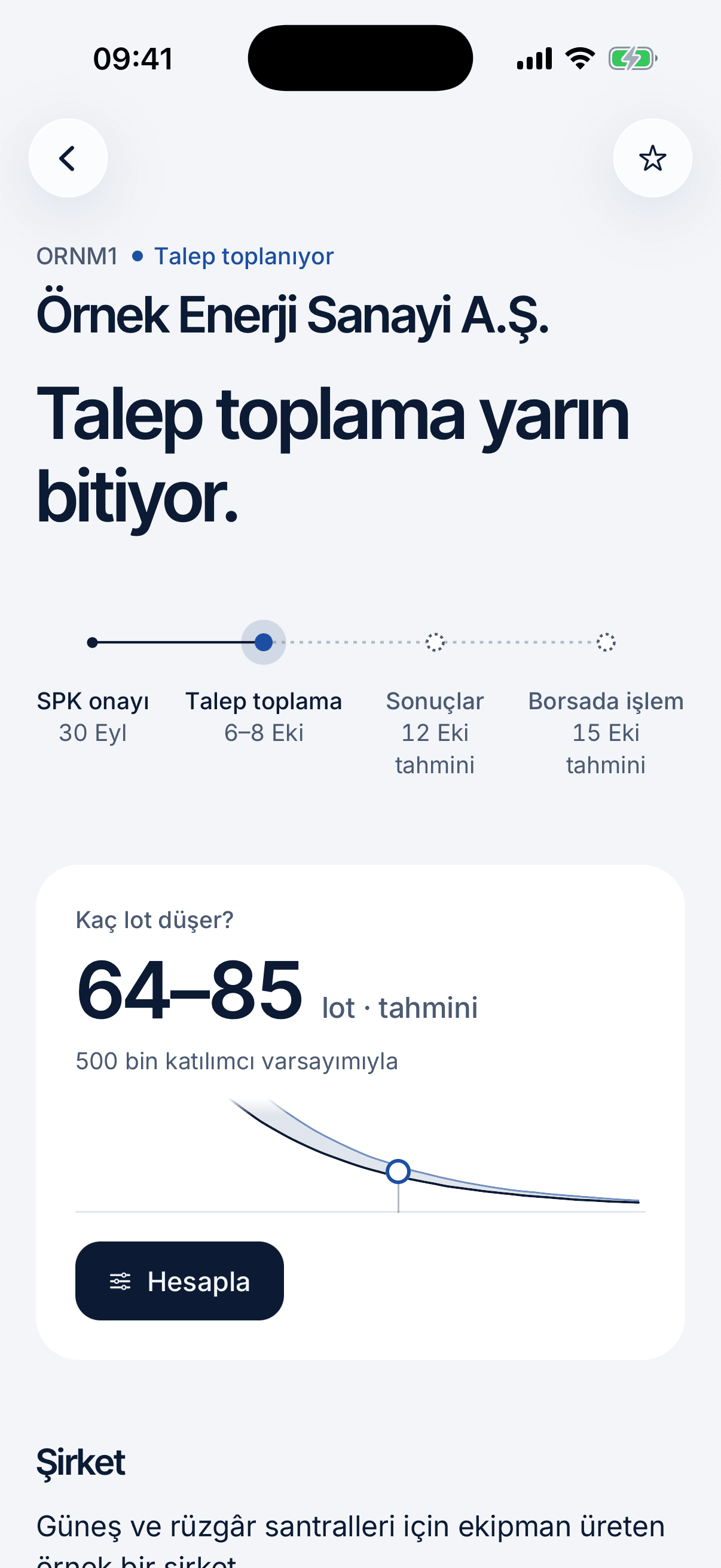 Örnek Enerji Sanayi A.Ş. sayfası: SPK onayından borsada işleme dört durak ve “Kaç lot düşer?” kartı: katılımcı başına tahmini 64–85 lot, 500 bin katılımcı varsayımıyla.
