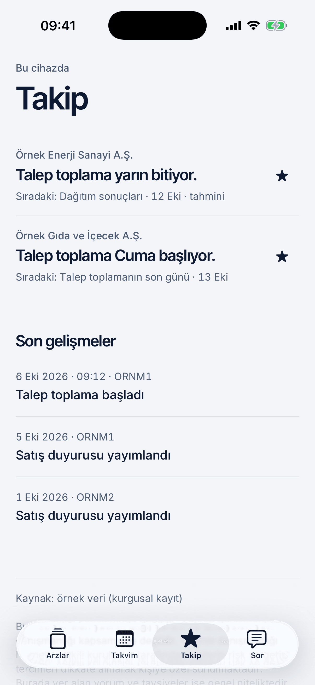Takip: bu cihazda takip edilen iki örnek arz ve son gelişmeler.